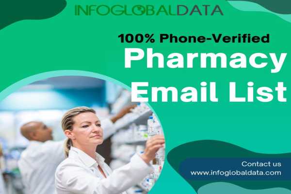 Get The 100% Phone-Verified Pharmacy Email List In US